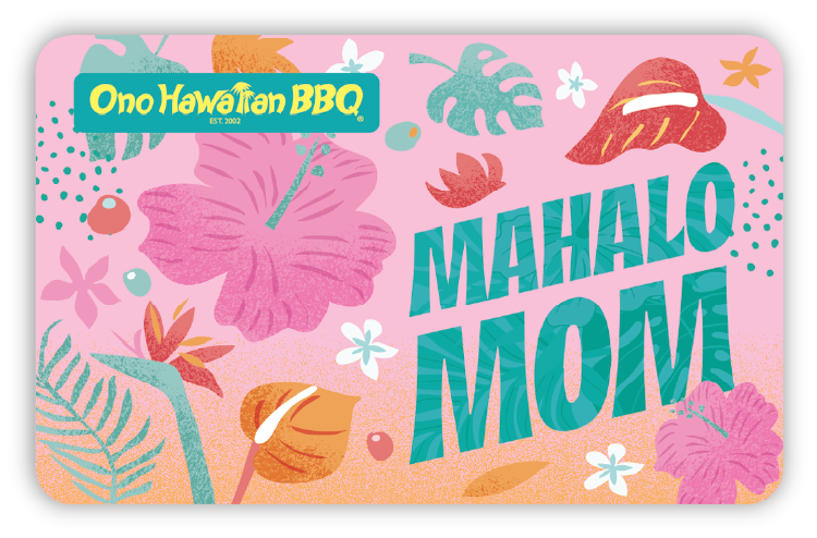 Ono Hawaiian BBQ Gift Cards