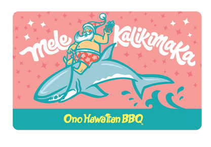 Ono Hawaiian BBQ Gift Cards
