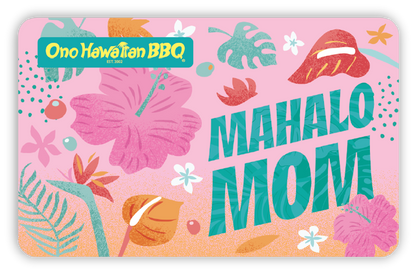 Ono Hawaiian BBQ Gift Cards